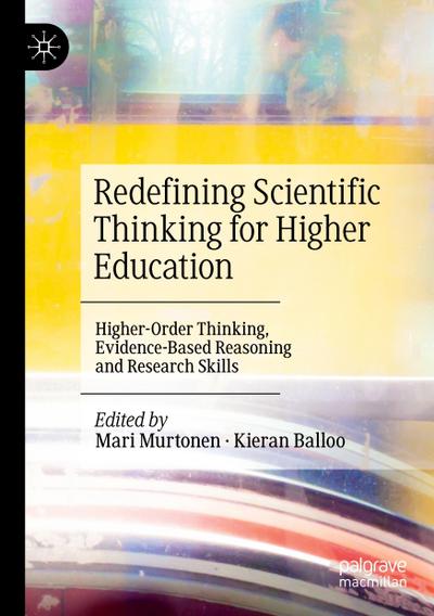 Redefining Scientific Thinking for Higher Education