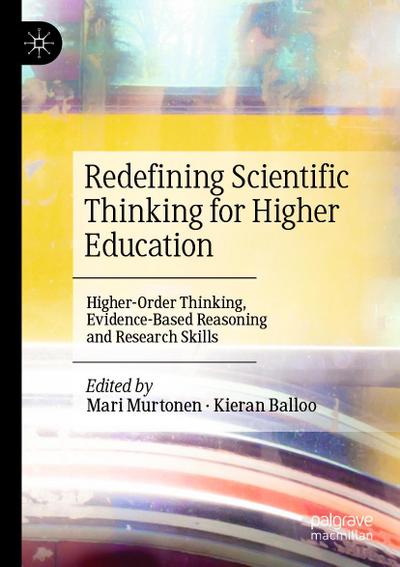 Redefining Scientific Thinking for Higher Education