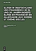 Eliten in Deutschland und Frankreich im 19. und 20
