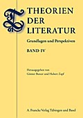 Theorien der Literatur, Band IV - Günter Butzer