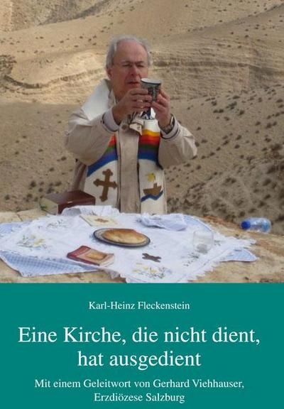 Eine Kirche, die nicht dient, hat ausgedient