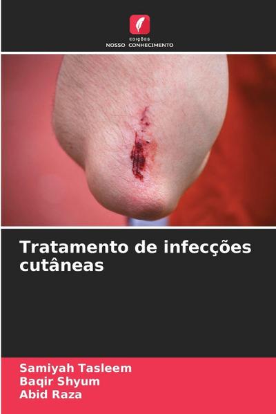 Tratamento de infecções cutâneas