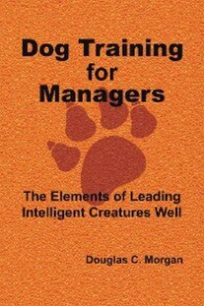 Dog Training for Managers