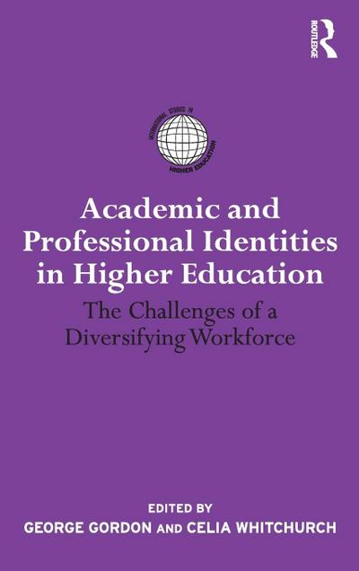 Academic and Professional Identities in Higher Education