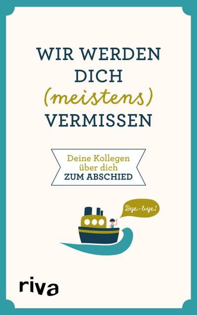 Wir werden dich (meistens) vermissen: Deine Kollegen über dich zum Abschied