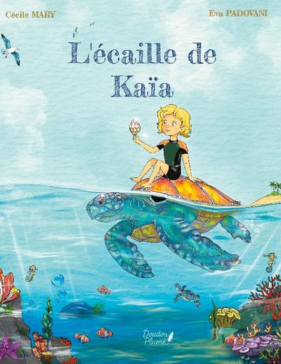 L’écaille de Kaïa