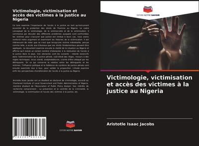 Victimologie, victimisation et accès des victimes à la justice au Nigeria