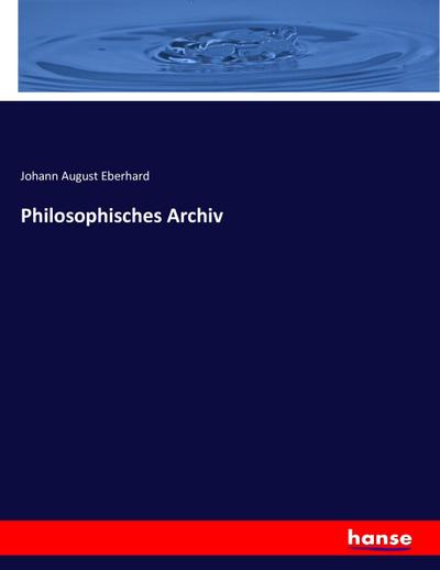 Philosophisches Archiv