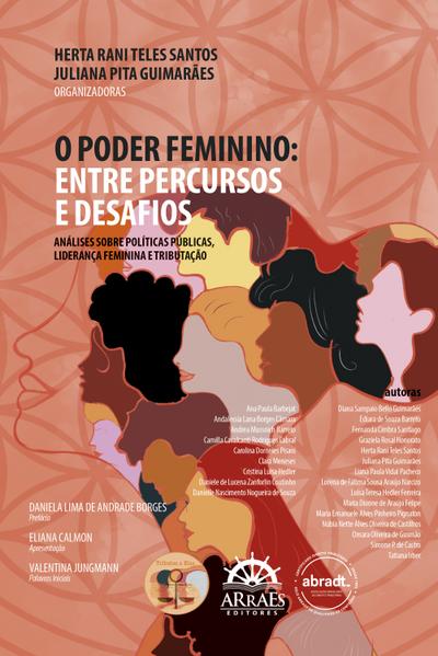 O poder feminino: entre percursos e desafios