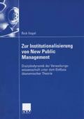 Zur Institutionalisierung von New Public Managemen
