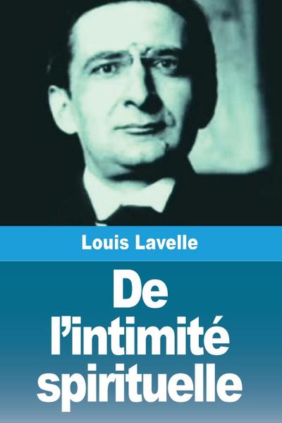 De l’intimité spirituelle