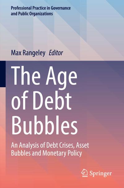 The Age of Debt Bubbles