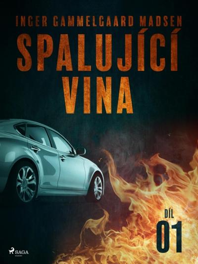 Spalující vina - Díl 1