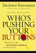 Who’s Pushing Your Buttons?