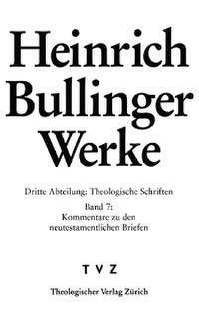 Bullinger, Heinrich: Werke