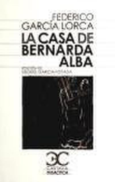 La casa de Bernarda Alba (Castalia Didactica)