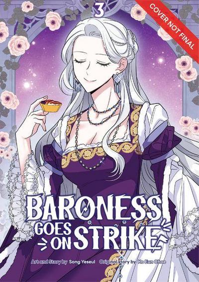 Baroness Goes on Strike Volume 3