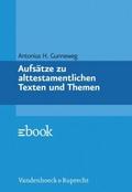 Aufsätze zu alttestamentlichen Texten und Themen