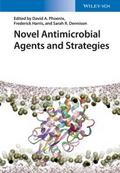 Novel Antimicrobial Agents and Strategies