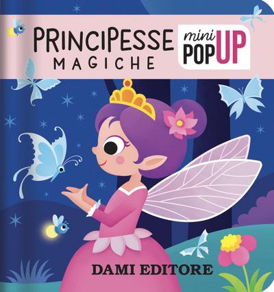 Principesse magiche