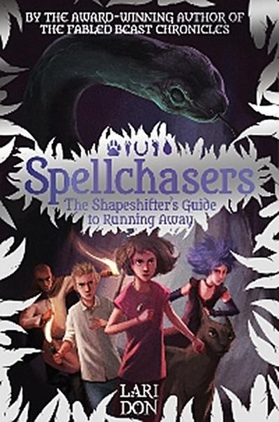 Shapeshifter’s Guide to Running Away