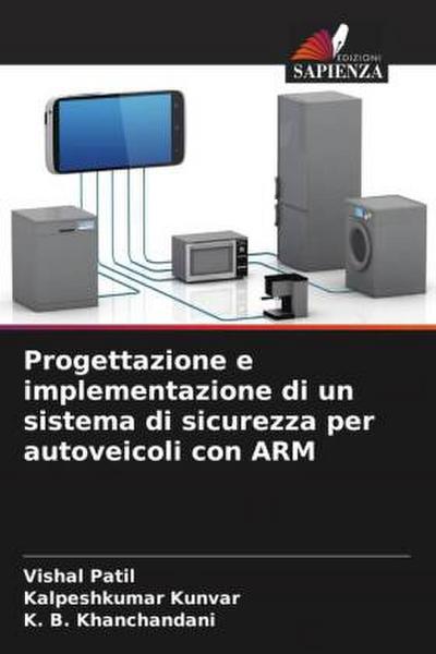 Progettazione e implementazione di un sistema di sicurezza per autoveicoli con ARM