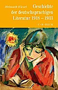 Geschichte der deutschen Literatur  Bd. 10: Geschichte der deutschsprachigen Literatur 1918 bis 1933