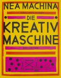 Nea Machina - Die Kreativmaschine