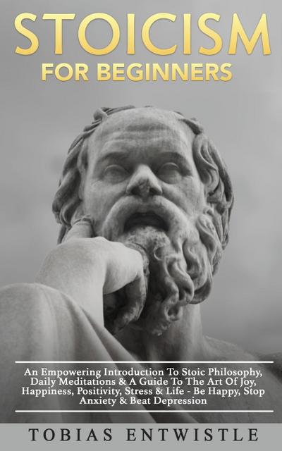 Stoicism For Beginners