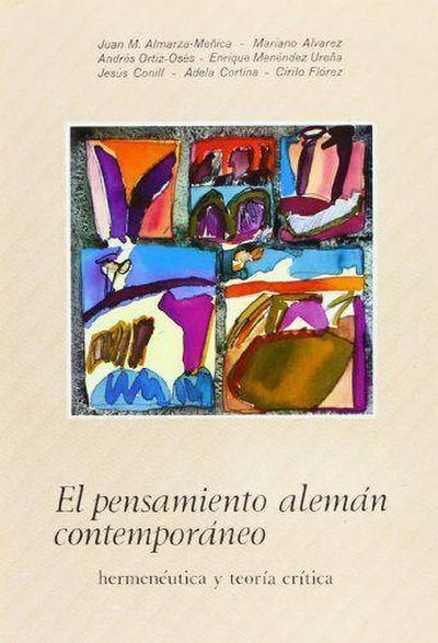 Pensamiento alemán contemporáneo hermenéutica filosófica y teoría