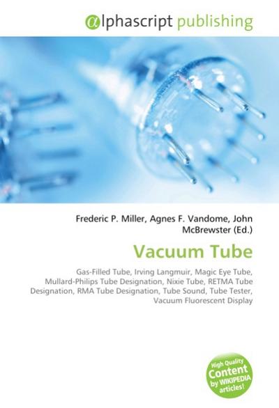 Vacuum Tube - Frederic P Miller