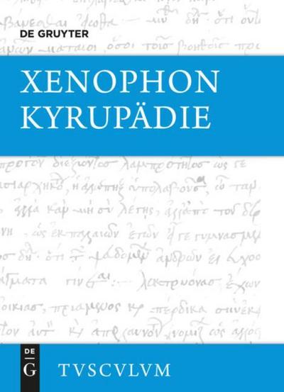 Kyrupädie/Die Erziehung des Kyros