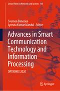Advances in Smart Communication Technology and Information Processing