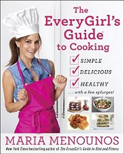 EveryGirl’s Guide to Cooking