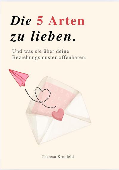 DIE 5 ARTEN ZU LIEBEN