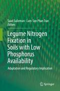 Legume Nitrogen Fixation in Soils with Low Phospho