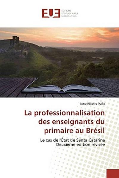 La professionnalisation des enseignants du primaire au Brésil