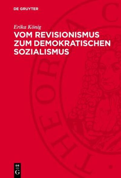 Vom Revisionismus zum demokratischen Sozialismus