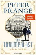 Der Traumpalast: Im Bann der Bilder