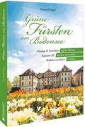 Grüne Fürsten am Bodensee