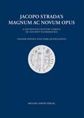 Jacopo Strada’s Magnum Ac Novum Opus