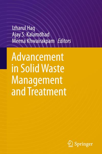 Advancement in Solid Waste Management and Treatment