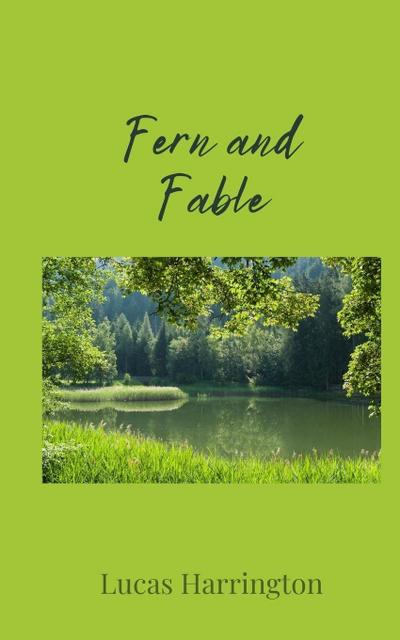 Fern and Fable