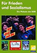 Für Frieden und Sozialismus: Die Plakate der DDR (The Yorck Project)