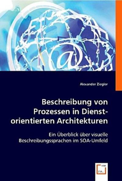 Beschreibung von Prozessen in Dienst-orientierten Architekturen