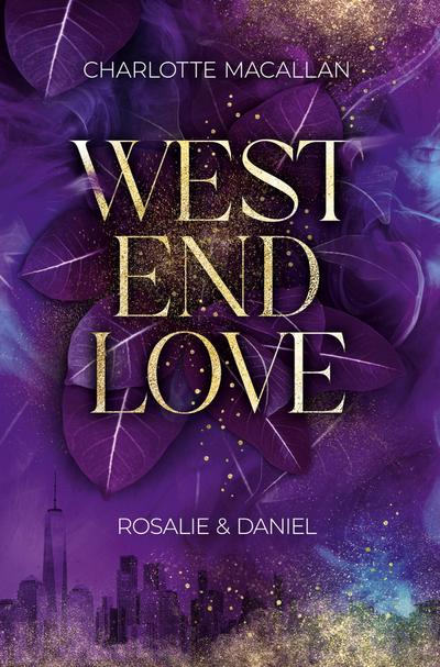 West End Love: Rosalie & Daniel