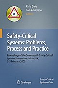 Safety-Critical Systems: Problems, Process and Practice