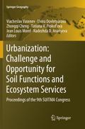 Urbanization: Challenge and Opportunity for Soil Functions and Ecosystem Services