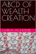ABCD of Wealth Creation