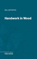 Handwork in Wood